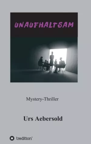 Bild: UNAUFHALTSAM - Spannender Thriller mit Endzeit-Elementen