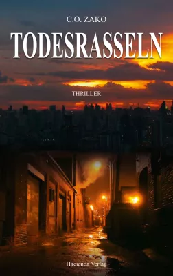 Bild: Thriller-Neuerscheinung:  C.O. ZAKO, Todesrasseln