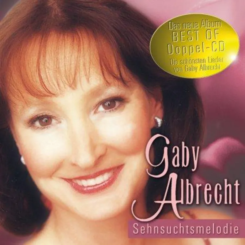 Gaby Albrecht - Sehnsuchtsmelodie