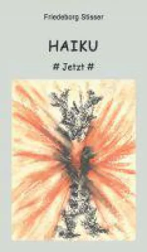 Bild: Haiku - Eine höhere Form von Schönheit in Versform