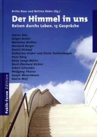 Bild: Publik Forum - »Reise durchs Leben. 13 Gespräche«