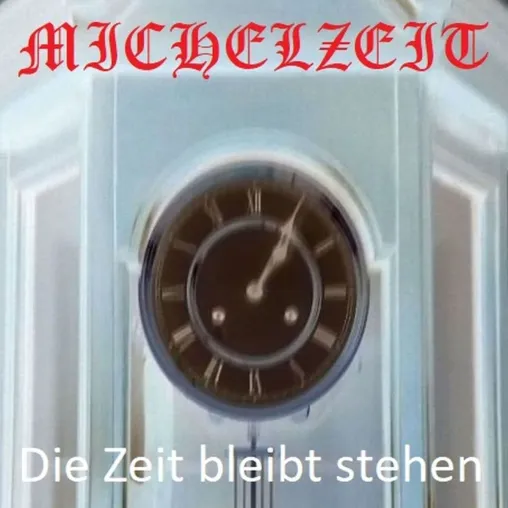 Die Zeit bleibt stehen -Es ist endlich wieder Michelzeit! Bild: Die Zeit bleibt stehen -Es ist endlich wieder Michelzeit!