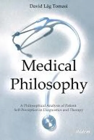 Bild: Neuerscheinung: "Medical Philosophy" von David Låg Tomasi