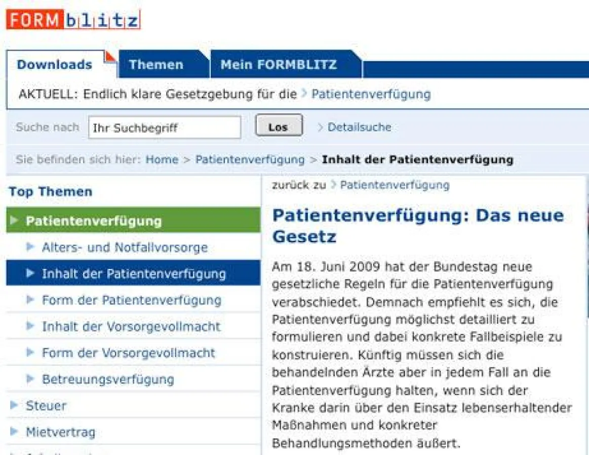 Zum Thema Patientenverfügung liefert FORMBLITZ neben der nützlichen Vorlage auch viele hilfreiche Tipps und Informationen.