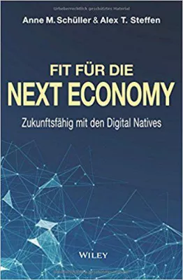 Bild: Buchtipp: Fit für die Next Economy - Mithilfe der Digital Natives