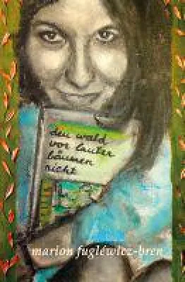 den wald vor lauter bäumen nicht - poetische Malereien färben Worte und Alltag in Kunst und Sinn Bild: den wald vor lauter bäumen nicht - poetische Malereien färben Worte und Alltag in Kunst und Sinn