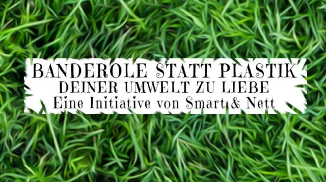 Banderole statt Plastik! Bild: Banderole statt Plastik!