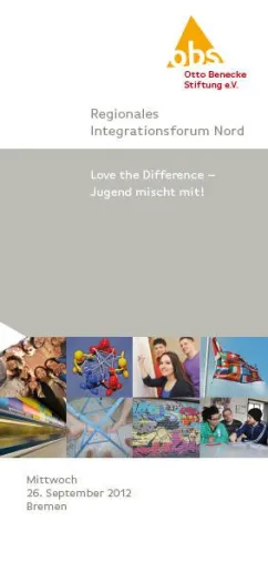 Bild: „Love the Difference – Jugend mischt mit!“ ist das Thema des öffentlichen Integrationsforums