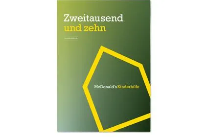 Bild: Geschichten, die das Leben schreibt – der McDonald‘s Kinderhilfe Jahresbericht 2010