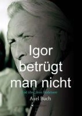 Bild: Igor betrügt man nicht - spannender Kriminalroman führt an den Bodensee