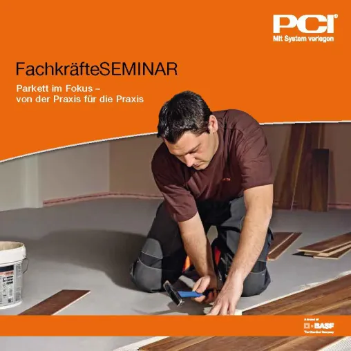 Bild: PCI FachkräfteSEMINAR: Parkett im Fokus