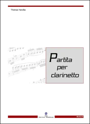 Bild: Neuerscheinung "Partita per clarinetto" von Thomas Handke