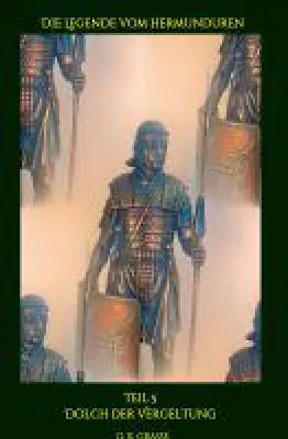Bild: Die Legende vom Hermunduren (Band 5) - Letzter Band der spannenden historischen Abenteuer-Reihe