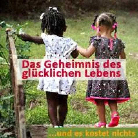 Die stillen Gebote des ganzheitlichen Glücks Bild: Die stillen Gebote des ganzheitlichen Glücks