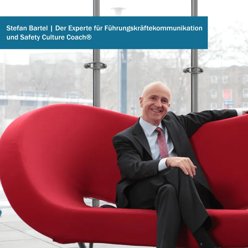Stefan Bartel | Der Experte für Führungskräftekommunikation und der Safety Culture Coach®