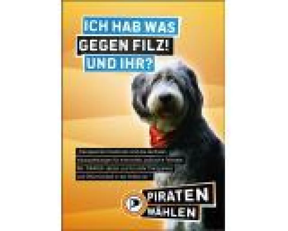 Entwaffnender Humor, ein Markenzeichen der auf den Hund gekommenen Piraten :-)