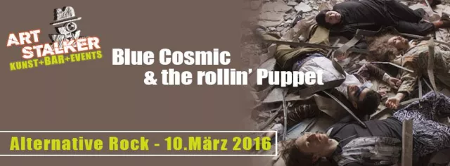 Bild: Blue Cosmic and the rollin´ puppet - Alternative Rock Konzert