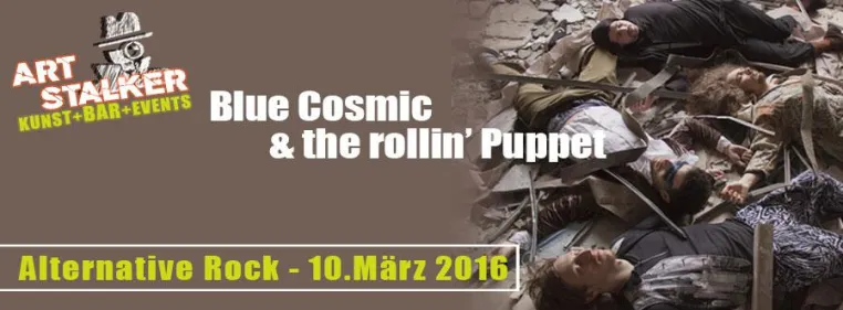 Blue Cosmic and the rollin´ puppet - Alternative Rock Konzert Bild: Blue Cosmic and the rollin´ puppet - Alternative Rock Konzert