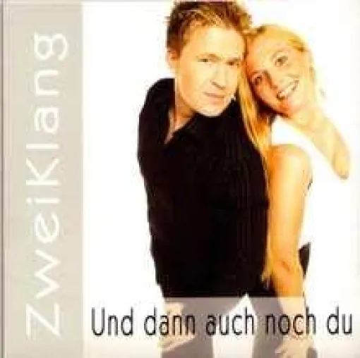 Bild: Zweiklang eroberten mit ihrer aktuellen Single Und dann auch noch du den Schlagerhimmel