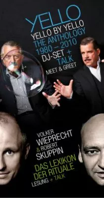 Bild: Die Schöne Party am 06.11.: Lesung von Wieprecht & Skuppin + 30 Jahre YELLO mit Album, Talk und DJ-Set