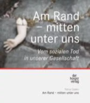 Bild: Am Rand - mitten unter uns