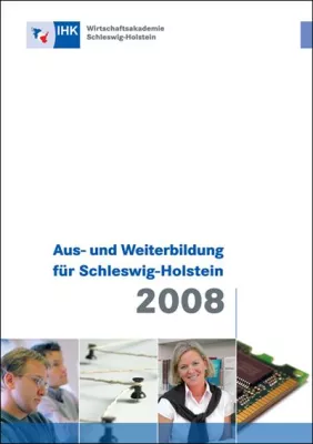 Bild: Neues Bildungsprogramm 2008 der Wirtschaftsakademie Schleswig-Holstein