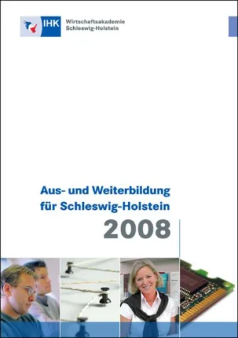Bild: Neues Bildungsprogramm 2008 der Wirtschaftsakademie Schleswig-Holstein