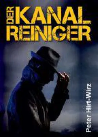 Bild: Der Kanalreiniger - ein unterhaltsamer Roman offenbart die dunkle Seite von Gameshows