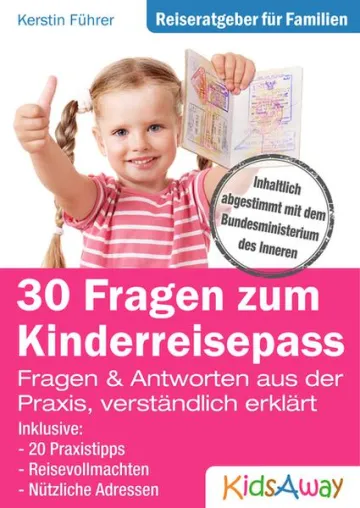 Bild: Passkontrolle – Jetzt noch einen Kinderreisepass beantragen: Neuer KidsAway.de-Ratgeber hilft mit Praxistipps