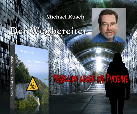 Bild: Der Wegbereiter - Rebellion gegen die Pandemie