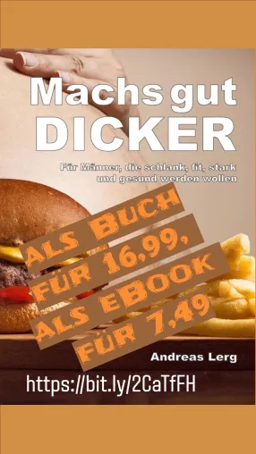 Bild: „Machs gut Dicker - Für Männer, die schlank, fir, stark und gesund werden wollen“ jetzt auch als eBook