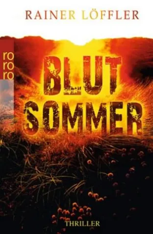 Blutsommer - Nichts für schwache Nerven Bild: Blutsommer - Nichts für schwache Nerven