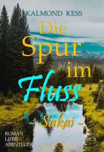 Bild: Die Spur im Fluss - Spannender Abenteuer-Roman