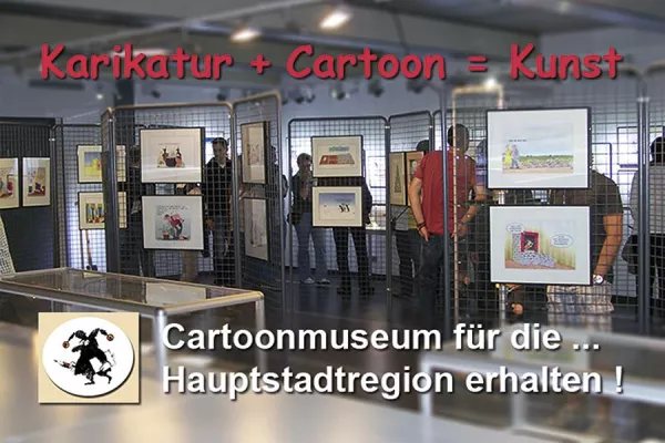 Schluss mit Lustig? Cartoonlobby kämpft für den Erhalt ihres Museums Bild: Schluss mit Lustig? Cartoonlobby kämpft für den Erhalt ihres Museums