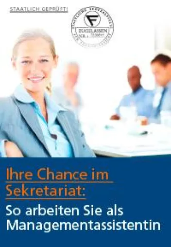 Entscheidender Karrieresprung – Zertifizierter Kurs von GWI befähigt Sekretärinnen zur Managementassistentin Bild: Entscheidender Karrieresprung – Zertifizierter Kurs von GWI befähigt Sekretärinnen zur Managementassistentin