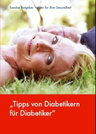 Tipps von Diabetikern für Diabetiker – Patienteninformation von Sandoz Bild: Tipps von Diabetikern für Diabetiker – Patienteninformation von Sandoz