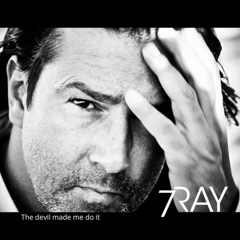 7 Ray – The Devil made me do it Bild: 7 Ray – The Devil made me do it