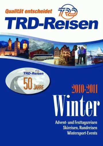 Bild: Mit TRD zu den schönsten Weihnachtsmärkten und auf die besten Skipisten