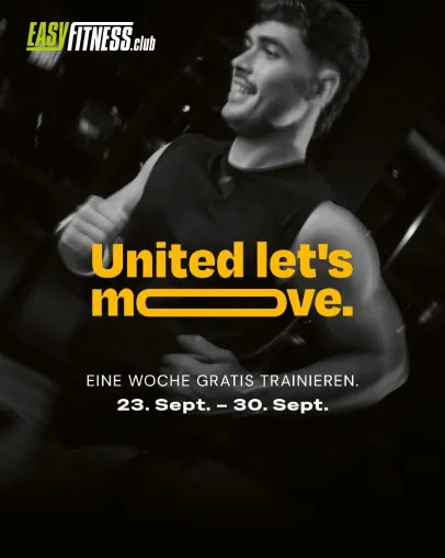 Eine Woche, die mehr bewegt als nur dich: EASYFITNESS ist Teil von „United let's move.“ Bild: Eine Woche, die mehr bewegt als nur dich: EASYFITNESS ist Teil von „United let's move.“