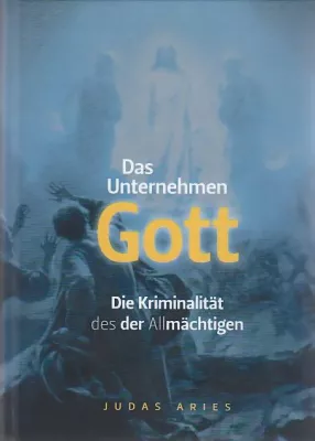 Bild: Ist „Gott“ eine reale extraterrestrische Macht? - Beweisführung für eine konkrete Exopolitik