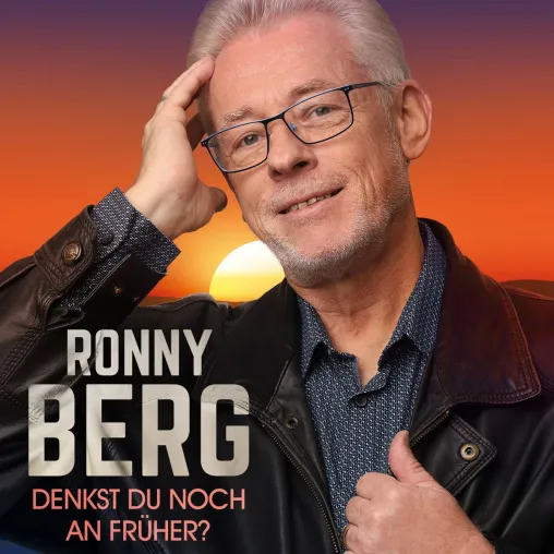 Ronny Berg präsentiert seine neue Single - "Denkst du noch an früher" Bild: Ronny Berg präsentiert seine neue Single - "Denkst du noch an früher"