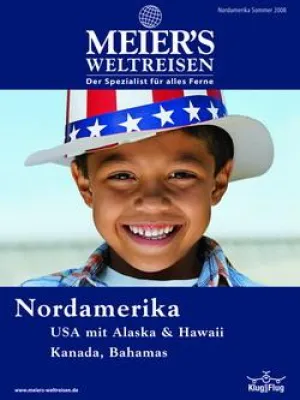 Bild: „Nordamerika: USA Kanada Hawaii Bahamas“ Sommer 2008