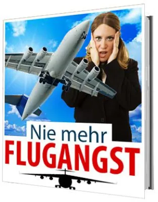 Bild: Nie mehr Flugangst