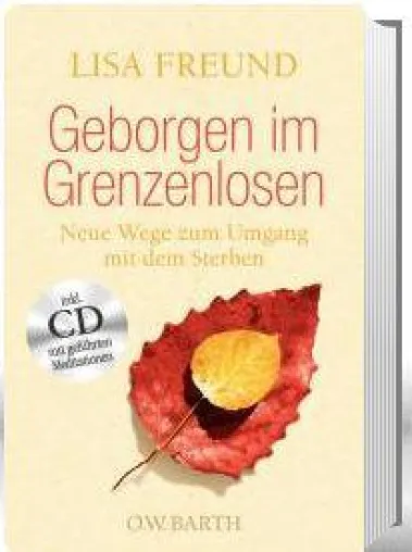Bild: Geborgen im Grenzenlosen - Neue Wege zum Umgang mit dem Sterben
