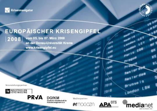 Bild: Europäische Krisenmanager treffen sich an der Donau-Universität Krems zum Europäischen Krisengipfel 2008