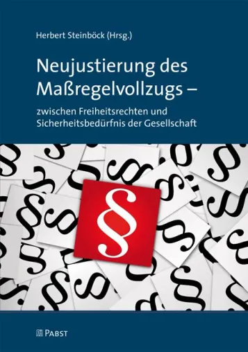 Neuer Maßregelvollzug: häufiger ohne Gitter Bild: Neuer Maßregelvollzug: häufiger ohne Gitter