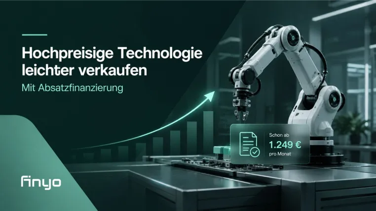 Bild: Hochpreisige Technologie leichter verkaufen: Wie Absatzfinanzierung den Vertrieb unterstützt