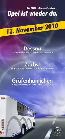 Opel ist wieder da, in Dessau, Zerbst und Gräfenhainichen Bild: Opel ist wieder da, in Dessau, Zerbst und Gräfenhainichen