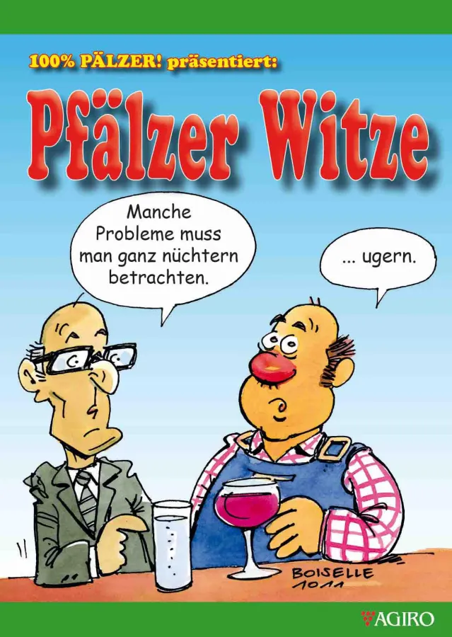 100% PÄLZER! präsentiert: PFÄLZER WITZE