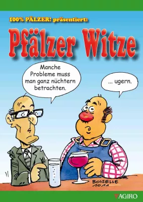 Bild: 100% PÄLZER! präsentiert: PFÄLZER WITZE